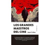 Los grandes maestros del cine