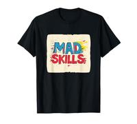 Los grandes movimientos comienzan con habilidades locas para adultos y niños Camiseta