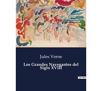 Los Grandes Navegantes del Siglo XVIII