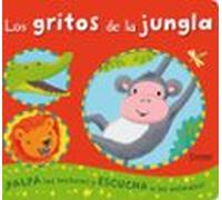 Los Gritos De La Jungla
