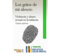 Los Gritos De Mi Silencio (ebook)