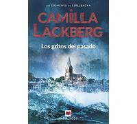 Los gritos del pasado: 2 (Camilla Läckberg)