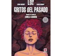Los gritos del pasado. Novela gráfica: Basada en la novela de Camilla Läckberg