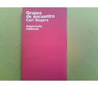 Los grupos de encuentro.