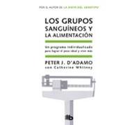 Los Grupos Sanguíneos Y La Alimentación (ebook)