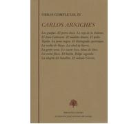Los guapos ; El perro chico ; La reja de la Dolores ; El iluso Cañizares ; El maldito dinero ; El pollo tejada ; La pena negra ; El distinguido ... ; El método Górritz: 158 (Obra completa)