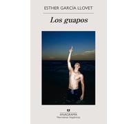 Los guapos (Narrativas hispánicas)
