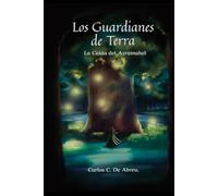 Los Guardianes de Terra: La caída del azramahel: Edición décimo aniversario (La saga de los cuatro reinos)
