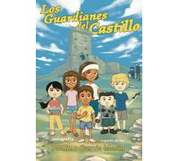 Los guardianes del castillo