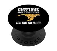 Los guepardos me Hacen Feliz, tú no Eres Tan Gracioso, Guepardo PopSockets PopGrip Adhesivo