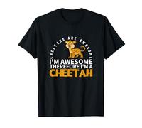 Los guepardos Son increíbles, Soy Impresionante, Soy un Guepardo Divertido Camiseta