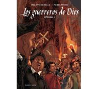 Los guerreros de Dios | Philippe Richelle, Pierre Wachs