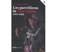 Los guerrilleros de don Carlos (1833-1840)