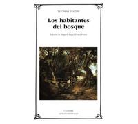 Los habitantes del bosque (Letras Universales)