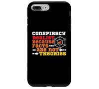 Los hechos realistas de la conspiración no son teorías Carcasa para iPhone 7 Plus/8 Plus