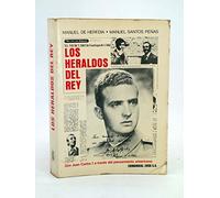 Los heraldos del Rey: Don Juan Carlos I a través del pensamiento americano