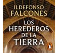 Los Herederos De La Tierra (la Catedral Del Mar 2) (audiolibro)
