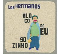 Los Hermanos - Bloco Do Eu Sozinho