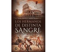 Los hermanos de distinta sangre