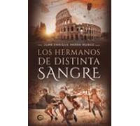 Los Hermanos De Distinta Sangre