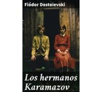 Los Hermanos Karamazov (ebook)