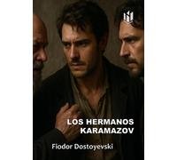 LOS HERMANOS KARAMAZOV (Translated) (Annotated)