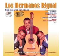 Los Hermanos Rigual - Sus mejores canciones