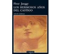 Los Hermosos Años Del Castigo