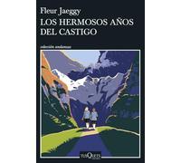 Los hermosos años del castigo (Andanzas)