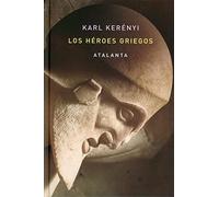 LOS HÉROES GRIEGOS (IMAGINATIO VERA)