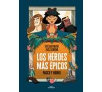 Los héroes más épicos