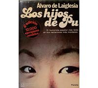 Los hijos de Pu: Relatos (Colección Autores españoles e hispanoamericanos)