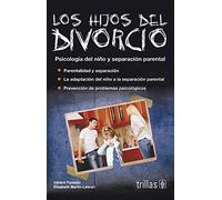 Los hijos del divorcio. Psicología