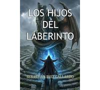 LOS HIJOS DEL LABERINTO: Una novela oscura de mitología y redención en Asturias