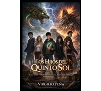 Los Hijos del Quinto Sol: Cuando la diplomacia falla, el fuego empieza.: 1