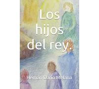 Los hijos del rey.