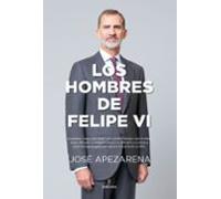 Los Hombres De Felipe Vi
