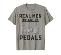 Los hombres de verdad usan tres pedales divertido conductor manual mecánico de automóviles Camiseta