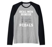 Los hombres de verdad usan tres pedales divertido conductor manual mecánico de automóviles Camiseta Manga Raglan