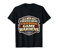 Los Hombres fueron Creados Iguales, Solo los Mejores se convirtieron en Guardianes del Juego Camiseta