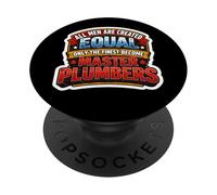 Los Hombres fueron Creados Iguales Solo los Mejores se convirtieron en Maestro plomero PopSockets PopGrip Adhesivo