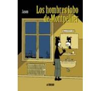 los hombres lobo de montpellier