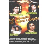 Los Hombres No Deben Llorar - Hombres No Deben Llorar [USA] [DVD]