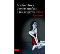Los hombres que no amaban a las mujeres, Vol. 1 Trilogia Millennium (Spanish Edition) by Stieg Larsson (2009-01-01)