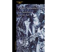 Los hombres que no fui (Hispánica)