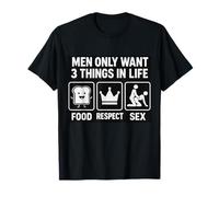 LOS HOMBRES SÓLO QUIEREN SEXO, RESPETO, Camiseta