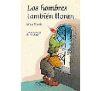 Los Hombres Tambien Lloran