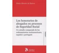 Los Honorarios De Abogados En Procesos De Seguridad Social