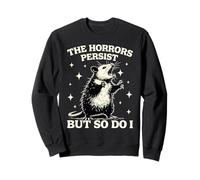 Los horrores Divertidos de la zarigüeya persisten, Pero yo también lo Hago Meme Sudadera