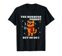 Los horrores persisten Pero yo Divertido Tarot Gato Mamá Gatito Camiseta